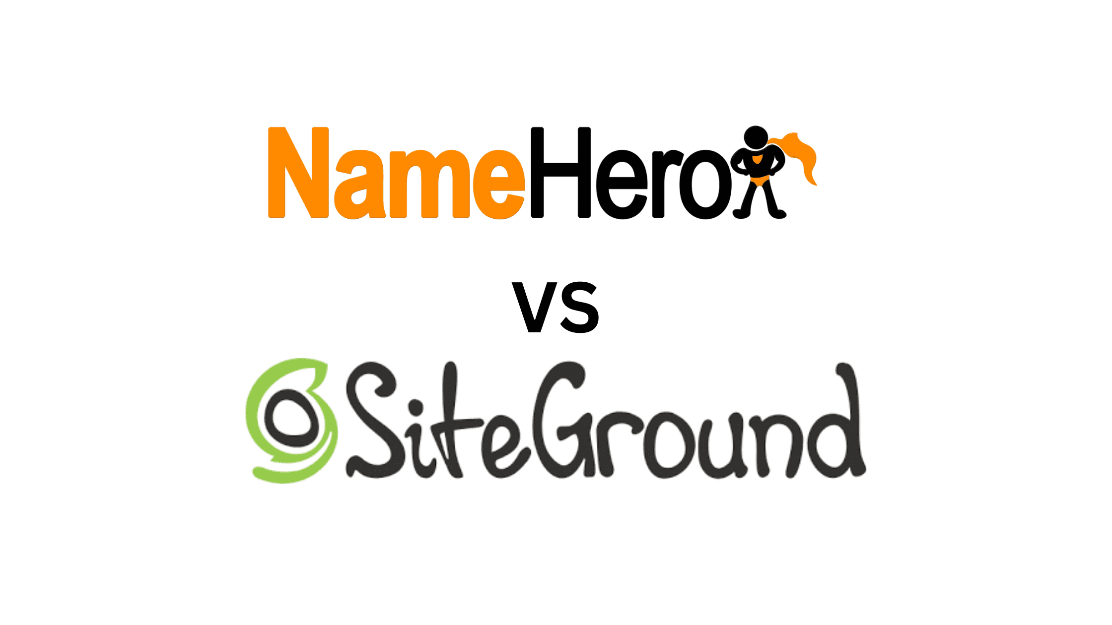Namehero vs Siteground